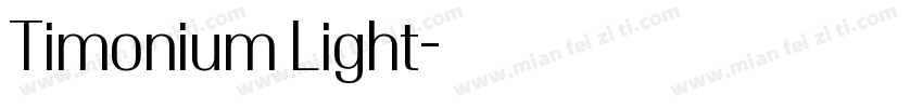 Timonium Light字体转换